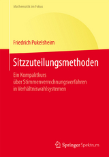 Sitzzuteilungsmethoden - Friedrich Pukelsheim