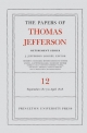 The Papers of Thomas Jefferson: Retirement Series, Volume 12