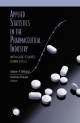 Applied Statistics in the Pharmaceutical Industry - Andreas Krause;  Steven P. Millard