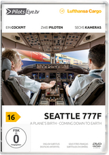 PilotsEYE.tv | SEATTLE 777F - DVD - Aigner, Thomas