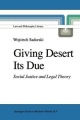 Giving Desert Its Due - Wojciech Sadurski