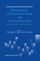 Heterogeneous Information Exchange and Organizational Hubs - H. Bestougeff;  J.E. Dubois;  B. Thuraisingham