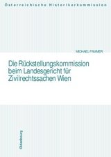 Die Rückstellungskommission beim Landesgericht für Zivilrechtsachen Wien - Michael Pammer