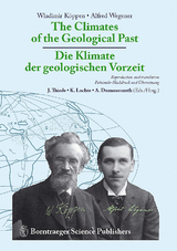The Climates of the Geological Past - Die Klimate der geologischen Vorzeit - Wladimir Köppen, Alfred Wegener