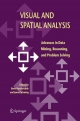 Visual and Spatial Analysis - Boris Kovalerchuk;  James Schwing
