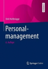Personalmanagement - Holtbrügge, Dirk