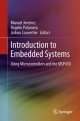 Introduction to Embedded Systems - Isidoro Couvertier;  Manuel Jimenez;  Rogelio Palomera