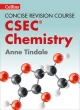 Chemistry - a Concise Revision Course for CSEC (R) - Anne Tindale