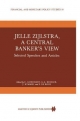 Jelle Zijlstra, a Central Banker's View