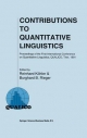 Contributions to Quantitative Linguistics - Reinhard Kohler;  Burghard B. Rieger