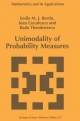 Unimodality of Probability Measures - Emile M.J. Bertin;  I. Cuculescu;  Radu Theodorescu