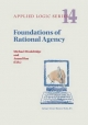 Foundations of Rational Agency - A. Rao;  Michael Wooldridge