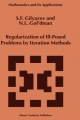 Regularization of Ill-Posed Problems by Iteration Methods - S.F. Gilyazov;  Nataliya Gol'dman