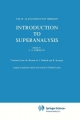 Introduction to Superanalysis - F.A. Berezin;  A.A. Kirillov
