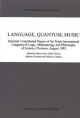 Language, Quantum, Music - Maria Luisa Dalla Chiara;  Roberto Giuntini;  Federico Laudisa