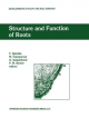 Structure and Function of Roots - F. Baluska;  Peter W. Barlow;  Milada Ciamporova;  Otilia Gasparikova
