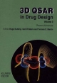 3D QSAR in Drug Design - Gerd Folkers;  Hugo Kubinyi;  Yvonne C. Martin
