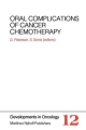 Oral Complications of Cancer Chemotherapy - Douglas E. Peterson;  Stephen T. Sonis