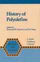History of Polyolefins - Tai Cheng;  F.B. Seymour