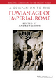 A Companion to the Flavian Age of Imperial Rome (Blackwell Companions to the Ancient World)