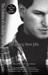 Becoming Steve Jobs - Schlender, Brent; Tetzeli, Rick