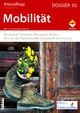Altenpflege Dossier 05 - Mobilität - Zeitschrift Altenpflege
