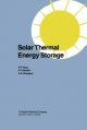 Solar Thermal Energy Storage - Vijay K. Bhargava;  H.P. Garg;  S.C. Mullick
