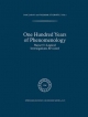 One Hundred Years of Phenomenology - Frederik Stjernfelt;  D. Zahavi