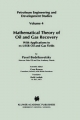 Mathematical Theory of Oil and Gas Recovery - P. Bedrikovetsky