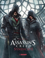 Assassin's Creed®: The Art of Assassin`s Creed® Syndicate - Paul Davies