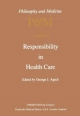 Responsibility in Health Care - G.J. Agich