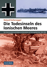 Die Todesinseln des Ionischen Meeres - Roland Kaltenegger