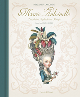 Marie-Antoinette - Lacombe Benjamin