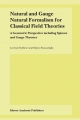 Natural and Gauge Natural Formalism for Classical Field Theorie - L. Fatibene;  M. Francaviglia