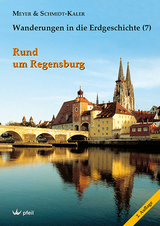 Rund um Regensburg - Rolf K. F. Meyer, Hermann Schmidt-Kaler
