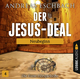 Der Jesus-Deal - Folge 04: Neubeginn.