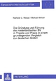 Die Gründung und Führung der niederländischen BV in Theorie und Praxis in einem grundlegenden Vergleich zur deutschen GmbH - Nathalie C. Wetzel; Michael Wetzel