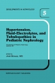 Hypertension, Fluid-Electrolytes, and Tubulopathies in Pediatric Nephrology - J. Strauss