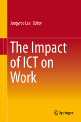 The Impact of ICT on Work - 