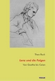 Lenz und die Folgen: Von Goethe bis Celan