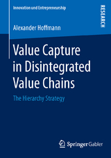 Value Capture in Disintegrated Value Chains - Alexander Hoffmann