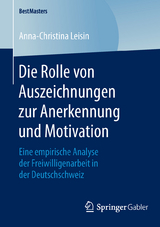 Die Rolle von Auszeichnungen zur Anerkennung und Motivation - Anna-Christina Leisin