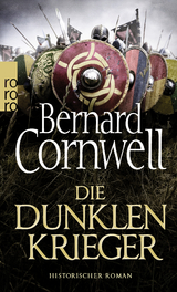 Die dunklen Krieger - Bernard Cornwell