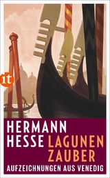 Lagunenzauber - Hermann Hesse