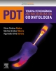 PDT-Terapia Fotodinâmica Antimicrobiana na Odontologia - Silvia Nunez;  Aguinaldo Silva Garcez;  Martha Simões Ribeiro