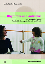 Rhythmik und Autismus - Lucia Kessler-Kakoulidis
