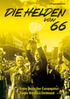 Die Helden von 66: Erster deutscher Europapokal-Sieger Borussia Dortmund