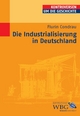 Die Industrialisierung in Deutschland