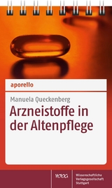 aporello Arzneistoffe in der Altenpflege - Manuela Queckenberg