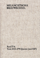 Melanchthons Briefwechsel / Band T 16: Texte 4530-4790 (Januar?Juni 1547)